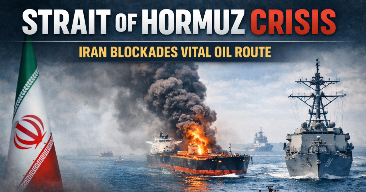Burning oil tanker and naval vessels in the Strait of Hormuz during the Iran blockade crisis disrupting global oil shipping routes.