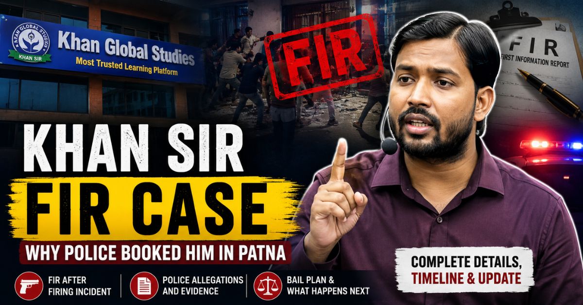 Khan Sir FIR Case